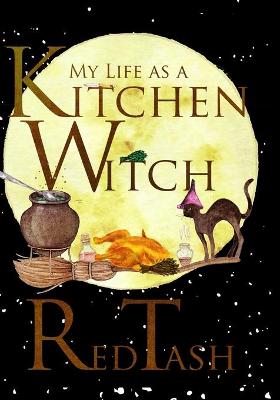 Book cover for My Life as a Kitchen Witch