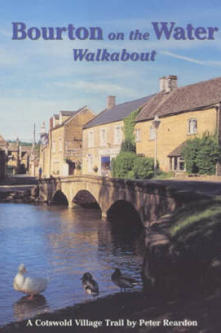 Cover of The Bourton on the Water Walkabout