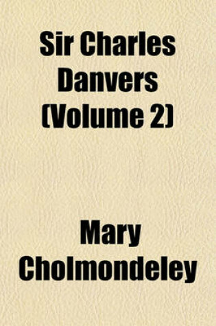 Cover of Sir Charles Danvers (Volume 2)