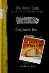 Book cover for The Black Book: Run, Jonah, Run