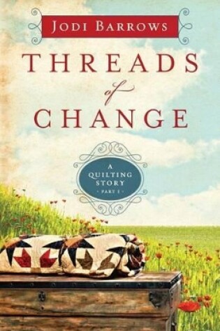 Cover of Threads Of Change