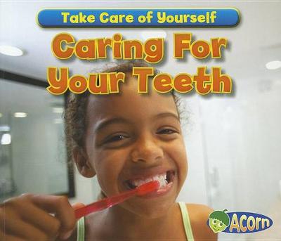 Book cover for Caring for Your Teeth (Take Care of Yourself)