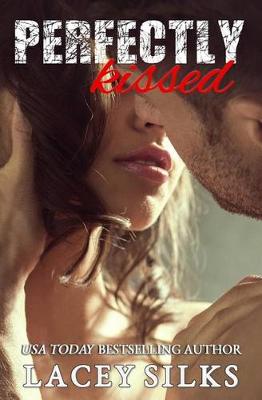 Book cover for Perfectly Kissed