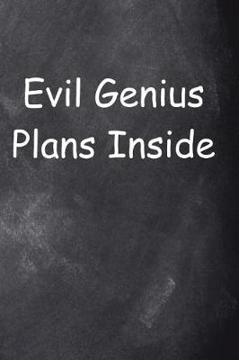 Book cover for 2019 Daily Planner Funny Saying Evil Genius Plans Inside 384 Pages