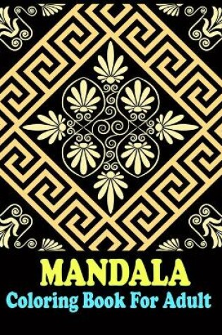 Cover of Mandala coloring Book For adult