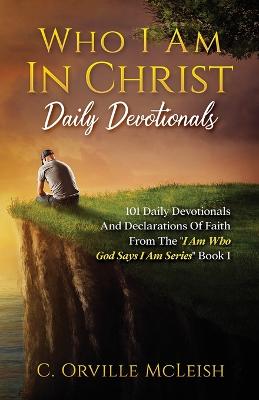 Book cover for Who I Am In Christ Daily Devotionals