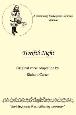 Book cover for A Community Shakespeare Company Edition of Twelfth Night