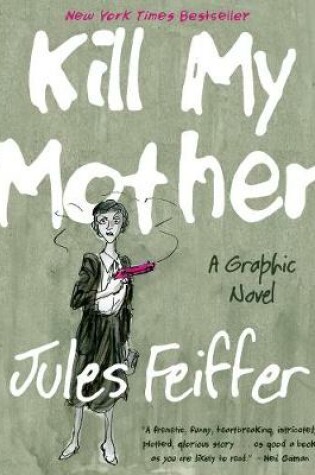 Cover of Kill My Mother
