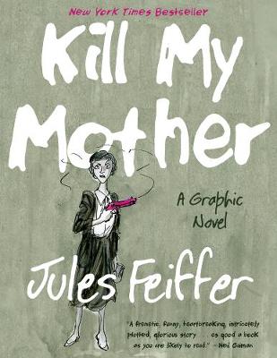 Book cover for Kill My Mother