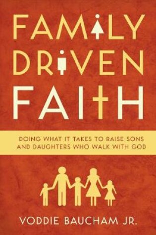 Cover of Family Driven Faith
