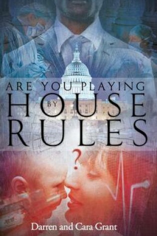 Cover of Are You Playing by House Rules?