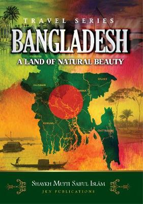 Book cover for Bangladesh - A Land of Natural Beauty