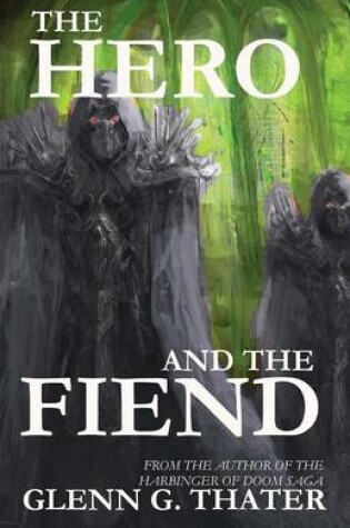 Cover of The Hero and the Fiend