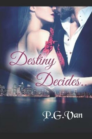 Cover of Destiny Decides..