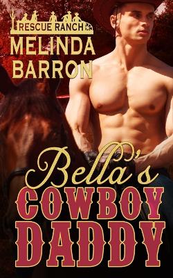 Cover of Bella's Cowboy Daddy