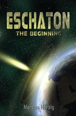 Book cover for Eschaton - The Beginning