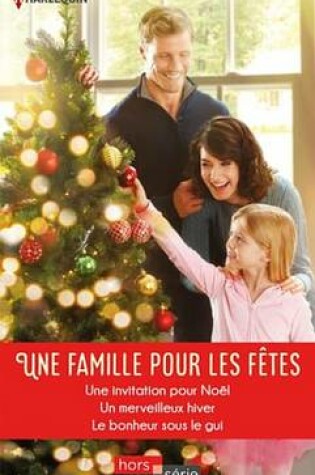 Cover of Une Famille Pour Les Fetes