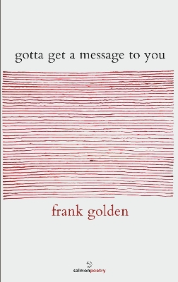 Book cover for gotta get a message to you