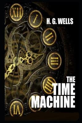 Book cover for The Time Machine By Herbert George Wells Annotated Updated Version