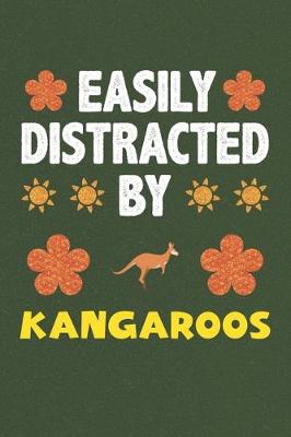 Book cover for Easily Distracted By Kangaroos