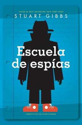 Cover of Escuela de Espías (Spy School)