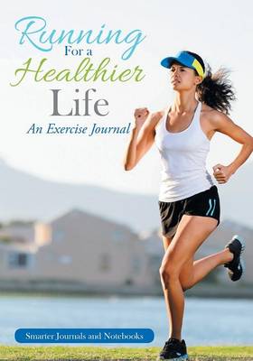 Book cover for Running for a Healthier Life