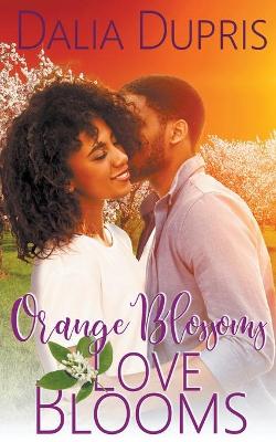 Book cover for Orange Blossoms-Love Blooms