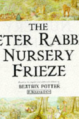 Cover of The Peter Rabbit Nursery Frieze