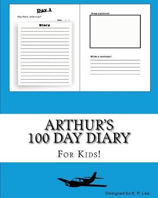 Book cover for Arthur's 100 Day Diary