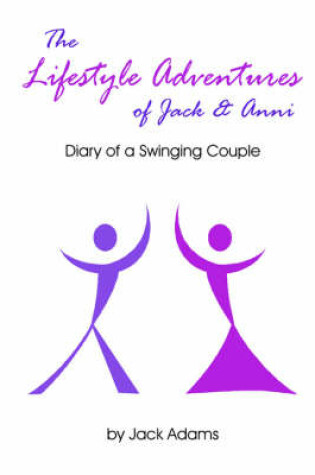 Cover of The Lifestyle Adventures of Jack & Anni