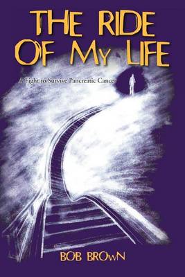 Book cover for The Ride Of My Life