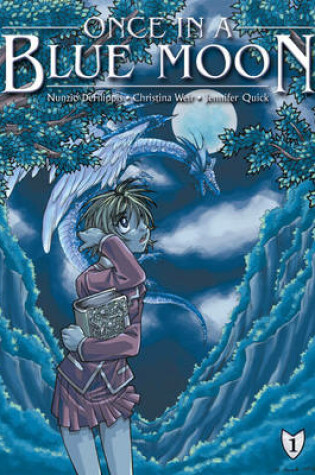 Cover of Once In A Blue Moon Volume 1
