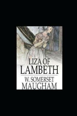 Cover of Liza of Lambeth illustrated