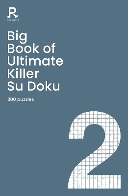Cover of Big Book of Ultimate Killer Su Doku Book 2
