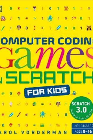 Cover of Computer Coding Games in Scratch for Kids