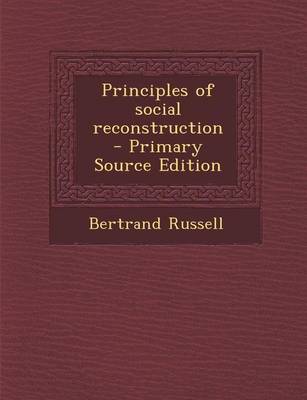 Book cover for Principles of Social Reconstruction