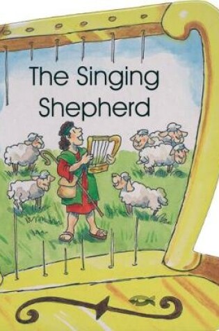 Cover of The Singing Shepherd - David