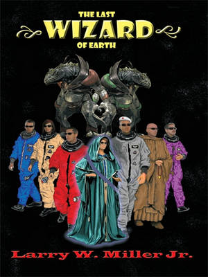 Book cover for The Last Wizard of Earth