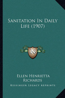 Book cover for Sanitation in Daily Life (1907)