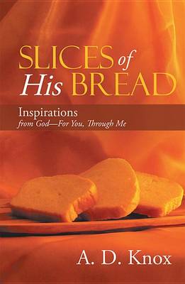 Book cover for Slices of His Bread