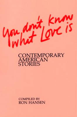 Book cover for You Don't Know What Love is