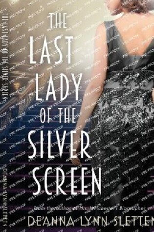 Cover of The Last Lady of the Silver Screen