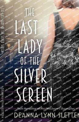 Book cover for The Last Lady of the Silver Screen