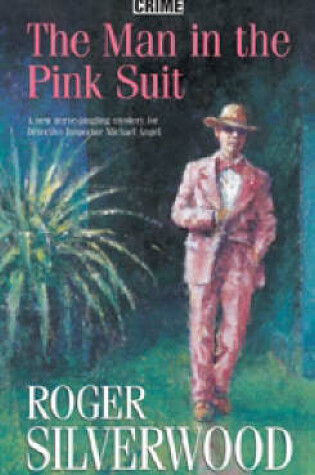 Cover of The Man in the Pink Suit