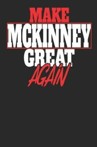 Cover of Make McKinney Great Again