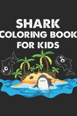 Cover of shark coloring book for kids