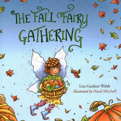 Book cover for The Fall Fairy Gathering