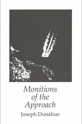 Cover of Monitions of the Approach