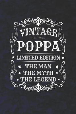 Book cover for Vintage Poppa Limited Edition The Man Myth The Legend