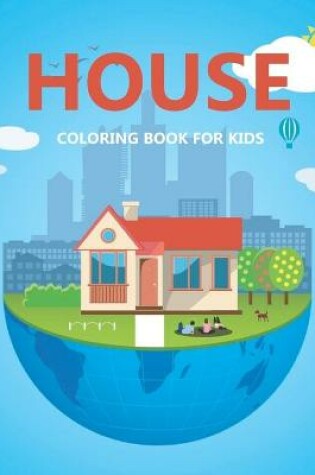 Cover of house coloring book for kids